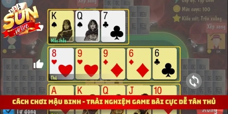 Cách Chơi Mậu Binh – Trải Nghiệm Game Bài Cực Dễ Tân Thủ